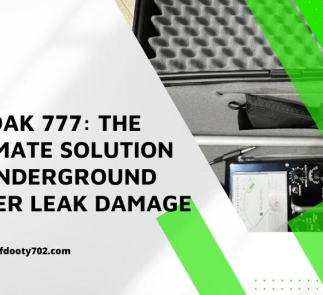 Goldak 777 The Ultimate Solution to Underground Water Leak Damage